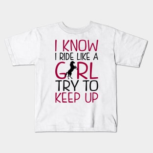 Ride Like a Girl. Horse Riding. Kids T-Shirt